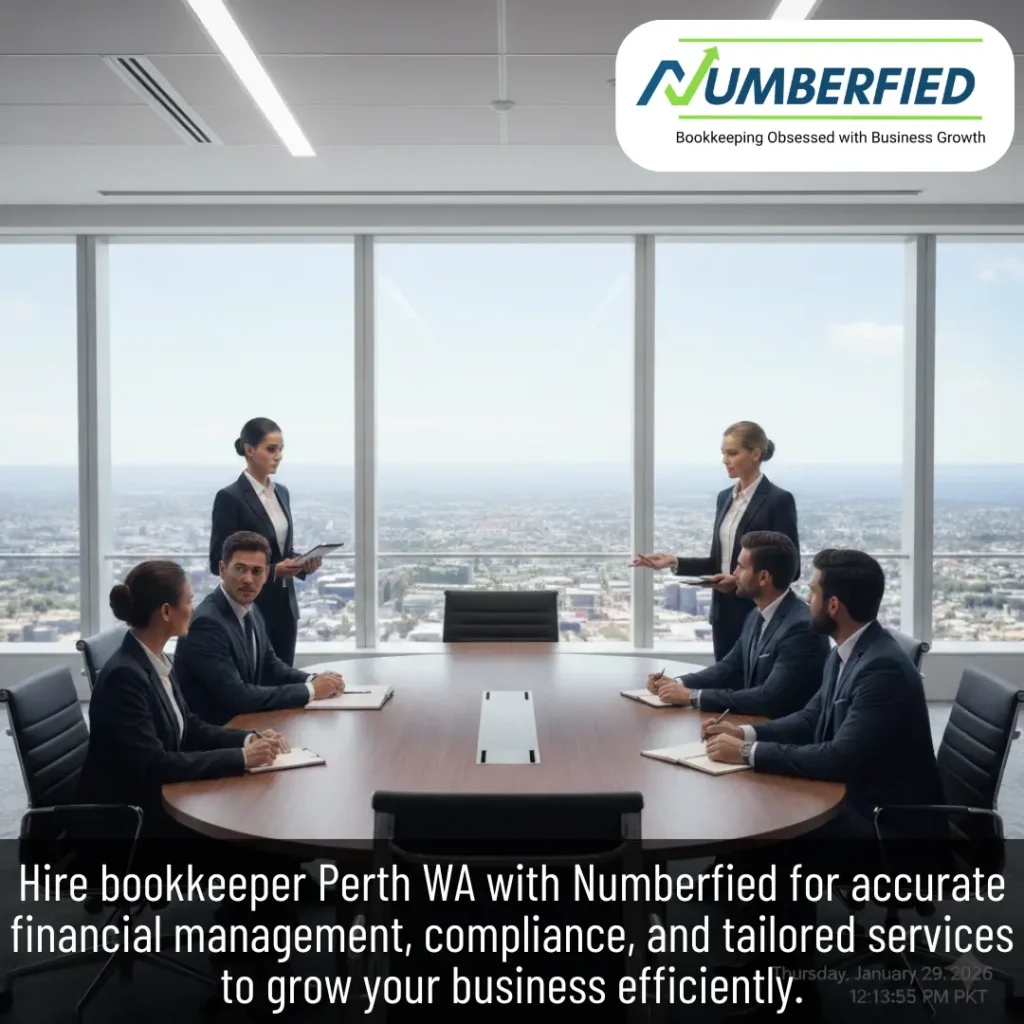 Why Hire a Bookkeeper in Perth WA Numberfied's Expert Guidance for Your Business
