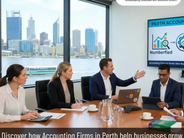 Accounting Firms in Perth How Numberfied Helps Your Business Thrive