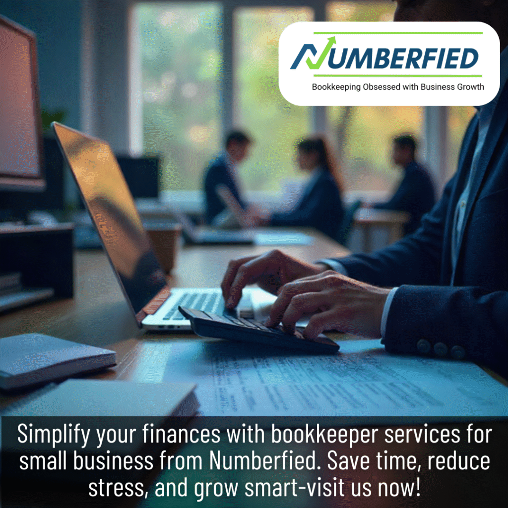 Bookkeeper Services for Small Business: Your Ticket to a Happier Workday!