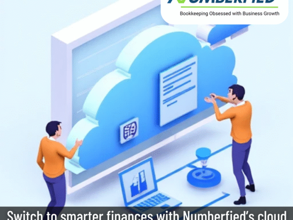 Cloud Based Bookkeeping Services by Numberfied — Smarter, Simpler, Faster