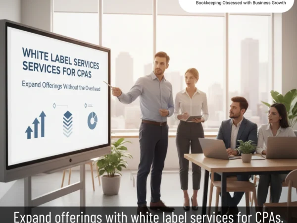 White Label Services for CPAs Expand Offerings Without the Overhead