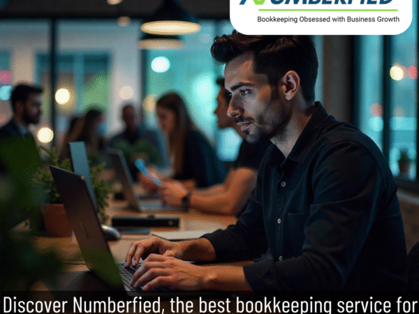 Why Numberfied Is the Best Bookkeeping Service for Small Business Success